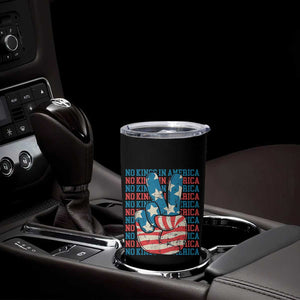 No Kings In America Tumbler Cup USA Flag Peace Sign Hand 4th of July Patriotic TS10 Print Your Wear