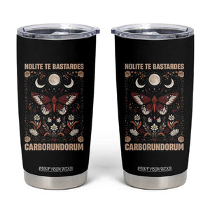 Subtle Feminist Tumbler Cup Women's Rights Dont Let The Bastards Grind You Down TS10 Black Print Your Wear