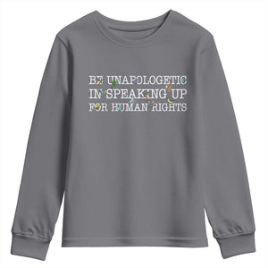 Unapologetic Speaking For Human Rights Youth Sweatshirt Positive Message Protest Bird Diversity TS10 Charcoal Print Your Wear