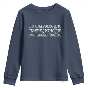 Unapologetic Speaking For Human Rights Youth Sweatshirt Positive Message Protest Bird Diversity TS10 Navy Print Your Wear