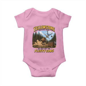 Yellowstone National Park Do Not Pet The Fluffy Cows Bison Baby Onesie TS10 Light Pink Print Your Wear