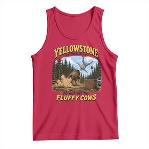 Yellowstone National Park Do Not Pet The Fluffy Cows Bison Tank Top