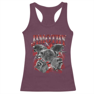 Jimothy Raccoon Racerback Tank Top Vintage 90s Bootleg Rap Style Funny Meme TS10 Maroon Print Your Wear