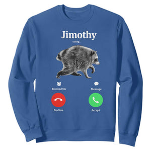 Jimothy Calling Phone Call Seattle Raccoon Sweatshirt