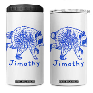 Jimothy Viral Raccoon 4 in 1 Can Cooler Tumbler Funny Trash Panda Wildlife