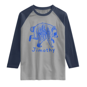 Jimothy Viral Raccoon Raglan Shirt Funny Trash Panda Wildlife