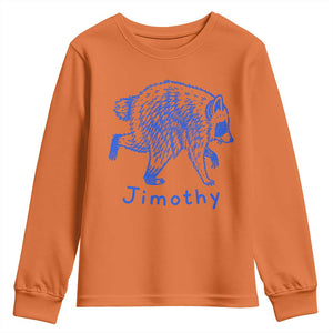 Jimothy Viral Raccoon Youth Sweatshirt Funny Trash Panda Wildlife