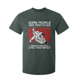 Brazilian Jiu Jitsu T Shirt For Kid Some People Just Need A Hug Vintage BJJ TS10 Dark Forest Green Print Your Wear