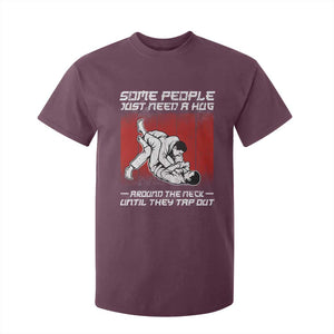 Brazilian Jiu Jitsu T Shirt For Kid Some People Just Need A Hug Vintage BJJ TS10 Maroon Print Your Wear