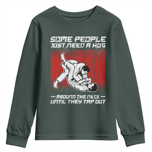 Brazilian Jiu Jitsu Youth Sweatshirt Some People Just Need A Hug Vintage BJJ TS10 Dark Forest Green Print Your Wear