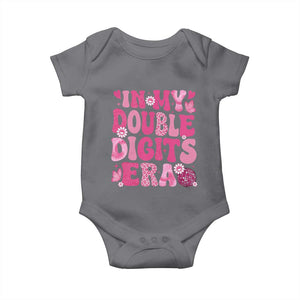 10 Years Old Birthday Girl Baby Onesie In My Double Digits Era TS10 Charcoal Print Your Wear