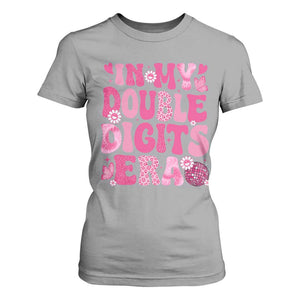 10 Years Old Birthday Girl T Shirt For Women In My Double Digits Era TS10 Sport Gray Print Your Wear