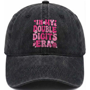 10 Years Old Birthday Girl Washed Cotton Baseball Cap In My Double Digits Era