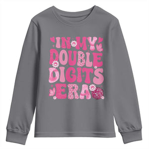 10 Years Old Birthday Girl Youth Sweatshirt In My Double Digits Era TS10 Charcoal Print Your Wear