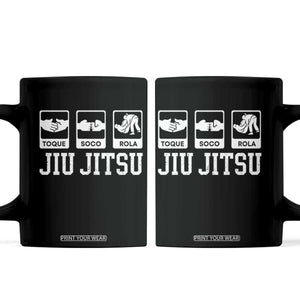 Funny BJJ Coffee Mug Toque Soco Rola Brazilian Jiu Jitsu TS10 Black Print Your Wear