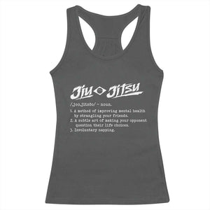 Funny Brazilian Jiu Jitsu Racerback Tank Top Jiujitsu Definition BJJ TS10 Dark Heather Print Your Wear