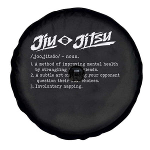 Funny Brazilian Jiu Jitsu Spare Tire Cover Jiujitsu Definition BJJ TS10 Print Your Wear