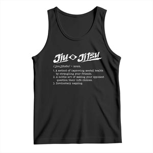 Funny Brazilian Jiu Jitsu Tank Top Jiujitsu Definition BJJ TS10 Black Print Your Wear