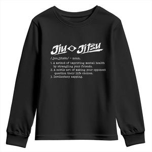Funny Brazilian Jiu Jitsu Youth Sweatshirt Jiujitsu Definition BJJ TS10 Black Print Your Wear
