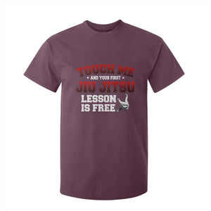 Brazilian BJJ T Shirt For Kid Touch Me First Jiu Jitsu Lesson Is Free TS10 Maroon Print Your Wear