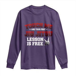 Brazilian BJJ Long Sleeve Shirt Touch Me First Jiu Jitsu Lesson Is Free TS10 Purple Print Your Wear