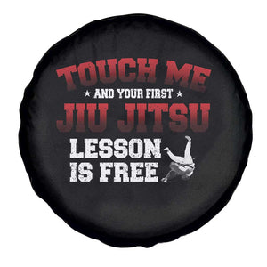 Brazilian BJJ Spare Tire Cover Touch Me First Jiu Jitsu Lesson Is Free TS10 Print Your Wear