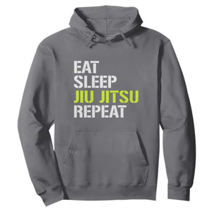 Eat Sleep Jiu Jitsu Repeat Hoodie Cool JiuJitsu BJJ TS10 Charcoal Print Your Wear