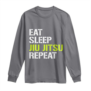 Eat Sleep Jiu Jitsu Repeat Long Sleeve Shirt Cool JiuJitsu BJJ TS10 Charcoal Print Your Wear