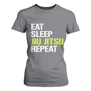 Eat Sleep Jiu Jitsu Repeat T Shirt For Women Cool JiuJitsu BJJ TS10 Charcoal Print Your Wear