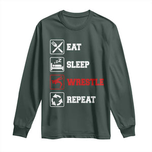 Eat Sleep Wrestle Repeat Long Sleeve Shirt Funny Wrestling Gym TS10 Dark Forest Green Print Your Wear