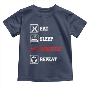 Eat Sleep Wrestle Repeat Toddler T Shirt Funny Wrestling Gym TS10 Navy Print Your Wear