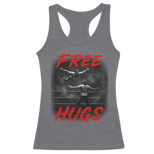 Free Hugs Wrestling Racerback Tank Top Funny Luchador Mexican Wrestler TS10 Charcoal Print Your Wear