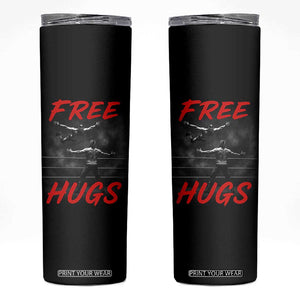 Free Hugs Wrestling Skinny Tumbler Funny Luchador Mexican Wrestler TS10 Black Print Your Wear