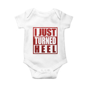 I Just Turned Heel Baby Onesie Pro Wrestling Retro Distressed TS10 White Print Your Wear