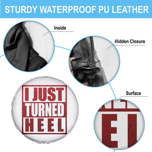 I Just Turned Heel Spare Tire Cover Pro Wrestling Retro Distressed TS10 Print Your Wear