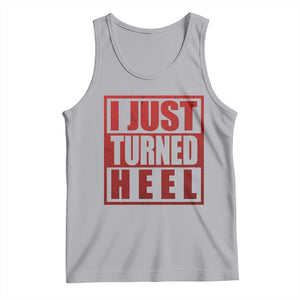 I Just Turned Heel Tank Top Pro Wrestling Retro Distressed TS10 Athletic Heather Print Your Wear