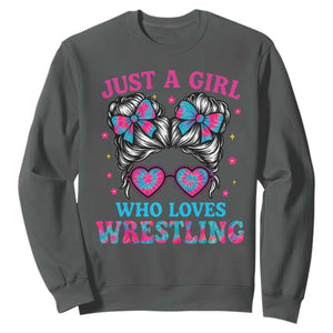 Just A Girl Who Loves Wrestling Sweatshirt Funny Wrestle Lover Wrestler Messy Bun TS10 Dark Heather Print Your Wear