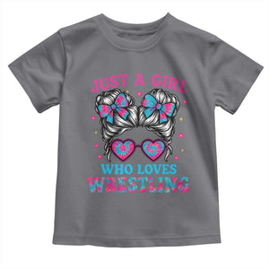 Just A Girl Who Loves Wrestling Toddler T Shirt Funny Wrestle Lover Wrestler Messy Bun TS10 Charcoal Print Your Wear