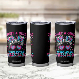 Just A Girl Who Loves Wrestling Tumbler Cup Funny Wrestle Lover Wrestler Messy Bun TS10 Print Your Wear
