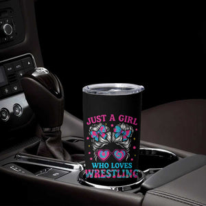 Just A Girl Who Loves Wrestling Tumbler Cup Funny Wrestle Lover Wrestler Messy Bun TS10 Print Your Wear