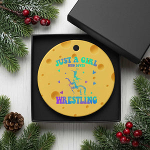 Just A Girl Who Loves Wrestling Ceramic Ornament Funny Wrestle Lover Wrestler TS10 1pc Yellow Cheese Print Your Wear