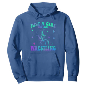 Just A Girl Who Loves Wrestling Hoodie Funny Wrestle Lover Wrestler TS10 Royal Blue Print Your Wear