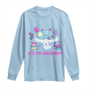 Its My Birthday Long Sleeve Shirt Girl Party Funny Bday Family Party TS10 Light Blue Print Your Wear