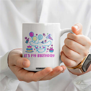 Its My Birthday Coffee Mug Girl Party Funny Bday Family Party TS10 Print Your Wear