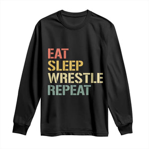 Eat Sleep Wrestle Repeat Long Sleeve Shirt Cool Wrestling TS10 Black Print Your Wear
