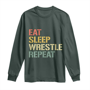 Eat Sleep Wrestle Repeat Long Sleeve Shirt Cool Wrestling TS10 Dark Forest Green Print Your Wear