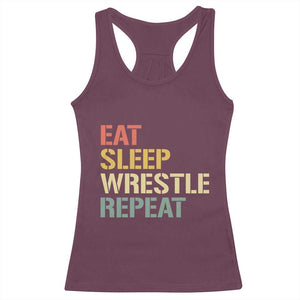 Eat Sleep Wrestle Repeat Racerback Tank Top Cool Wrestling TS10 Maroon Print Your Wear