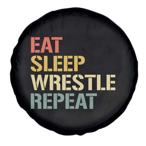 Eat Sleep Wrestle Repeat Spare Tire Cover Cool Wrestling TS10 Print Your Wear