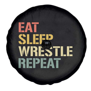 Eat Sleep Wrestle Repeat Spare Tire Cover Cool Wrestling TS10 Print Your Wear