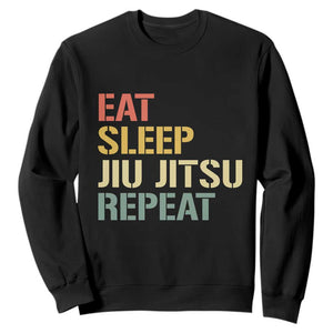 Retro Eat Sleep Jiu Jitsu Repeat Sweatshirt Vintage JiuJitsu BJJ TS10 Black Print Your Wear
